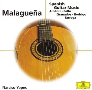 Malaguena - Spanish Guitar Music (Narciso Yepes) [1968, 1971, 1977/2000]