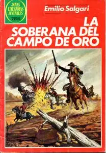 Emilio Salgari - La soberana del campo de oro