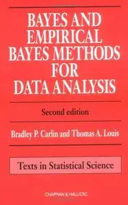 Bayes and Empirical Bayes Methods for Data Analysis, 2nd edition