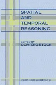 Spatial and Temporal Reasoning