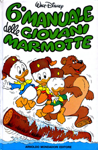 Disney Libri - Volume 6 - Il Manuale Delle Giovani Marmotte