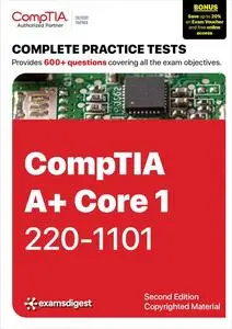 CompTIA A+ Core 1 Practice Tests & PBQs: Exam 220-1101 (Online Access Included)