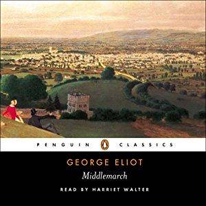 Middlemarch by George Eliot, read by Harriet Walter