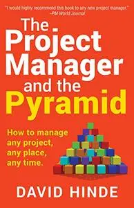 The Project Manager and the Pyramid