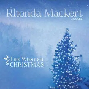 Rhonda Mackert - The Wonder of Christmas (2015)