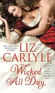 «Wicked All Day» by Liz Carlyle