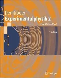 Experimentalphysik 2: Elektrizität und Optik (Springer-Lehrbuch) (German Edition)
