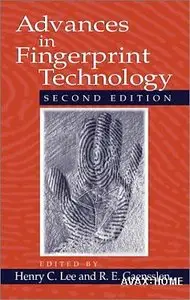 Advances in Fingerprint Technology, Second Edition (Repost)