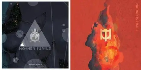 Mother Turtle - 2 Albums (2013-2016)