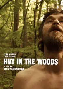 Hut in the Woods (2011) Die Summe meiner einzelnen Teile