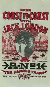 «From Coast to Coast with Jack London» by A-No. 1