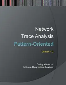 Pattern-Oriented Network Trace Analysis (Software Diagnostics Services Seminars)