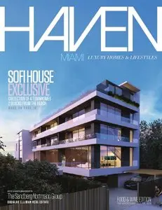 Haven Miami - March 2016 (Luxury Homes & Lifestyles)