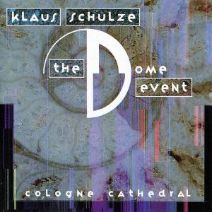 Klaus Schulze - The Dome Event (1993) (Re-up)