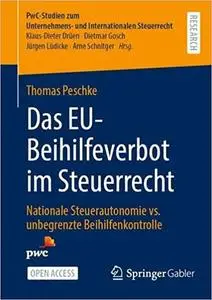 Das EU-Beihilfeverbot im Steuerrecht