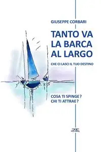 TANTO VA LA BARCA AL LARGO