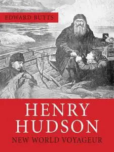 «Henry Hudson» by Edward Butts