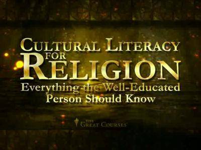Cultural Literacy for Religion: Everything the Well-Educated Person Should Know [repost]