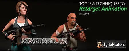 Digital-Tutors - Animation Retargeting Techniques in Maya