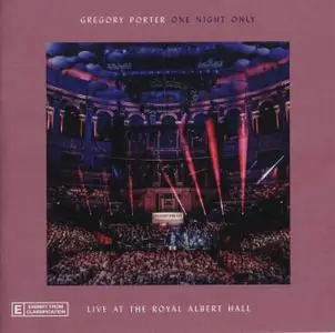 Gregory Porter - One Night Only (Live At The Royal Albert Hall / 02 April 2018) (2018)