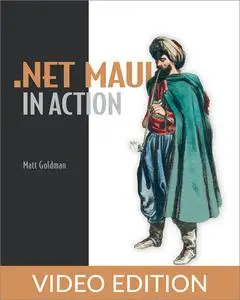 .NET MAUI in Action, Video Edition