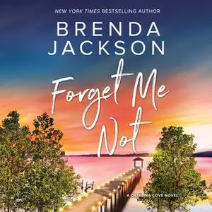 «Forget Me Not» by Brenda Jackson