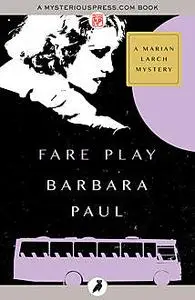 «Fare Play» by Barbara Paul