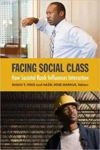 Facing Social Class: How Societal Rank Influences Interaction