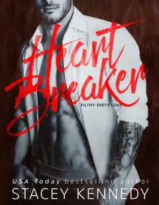 «Heartbreaker» by Stacey Kennedy