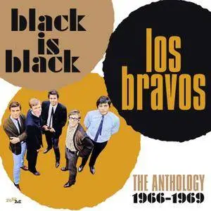 Los Bravos - Black Is Black: The Anthology 1966-1969 (2017)