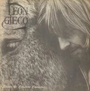 León Gieco - Banda De Caballos Cansados (1974) Original AR Pressing - LP/FLAC In 24bit/96kHz