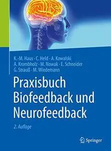 Praxisbuch Biofeedback und Neurofeedback 2nd Edition