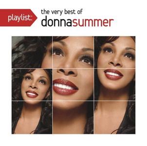 Donna Summer - Playlist: The Very Best of Donna Summer (2013)