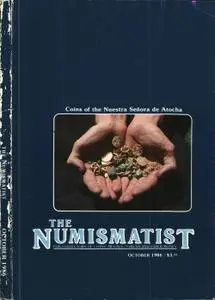 The Numismatist - October 1986