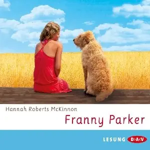 Hannah Roberts McKinnon - Franny Parker