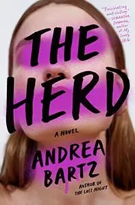 The Herd: A Novel