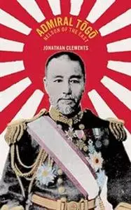 Admiral Togo: Nelson of the East