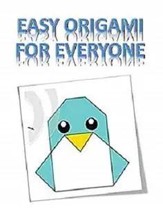 Easy origami for everyone