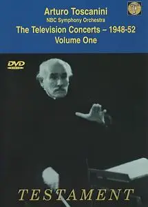 Arturo Toscanini  - The Television Concerts 1948-52 Vol.1: Wagner, Beethoven (2005/1948)