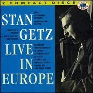 Stan Getz - Live In Europe (1996)