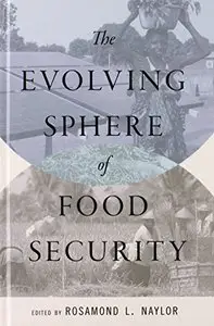 The Evolving Sphere of Food Security (Repost)