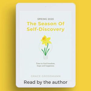 «Spring 2020: The Season Of Self-Discovery» by Grace Grossmann