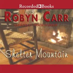 «Shelter Mountain» by Robyn Carr