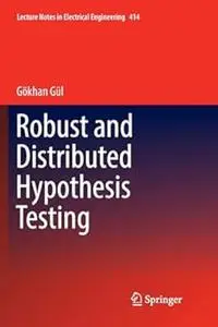 Robust and Distributed Hypothesis Testing (Repost)