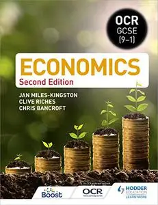 OCR GCSE (9-1) Economics: 2nd Edition