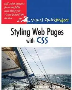 Styling Web Pages with CSS: Visual QuickProject Guide [Repost]