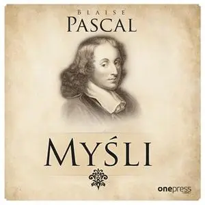 «Myśli» by Blaise Pascal