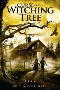 Curse of the Witching Tree (2015)