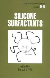 Silicone Surfactants (Surfactant Science Series) 