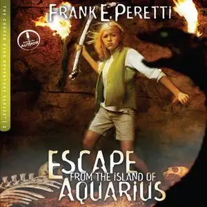 «Escape from the Island of Aquarius» by Frank Peretti